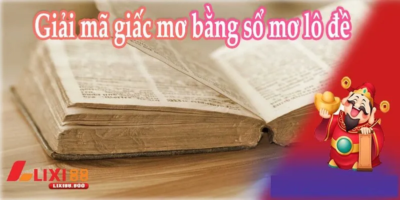 Bí mật chọn số theo giấc mơ - Khám phá vận may từ những giấc mơ  - id Bí mật chọn số theo giấc mơ - Khám phá vận may từ giấc mơ